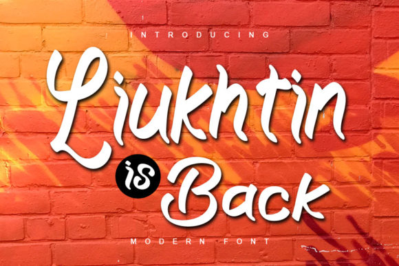 Liukhtin is Back: A Playful Script Font for Branding