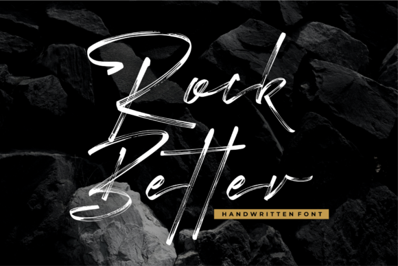 Rock Better: A Stylish Script Font for Modern Branding